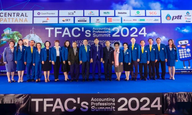 ยิ่งใหญ่! “TFAC’s Accounting Professions Summit 2024”